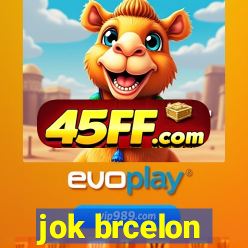 jok brcelon